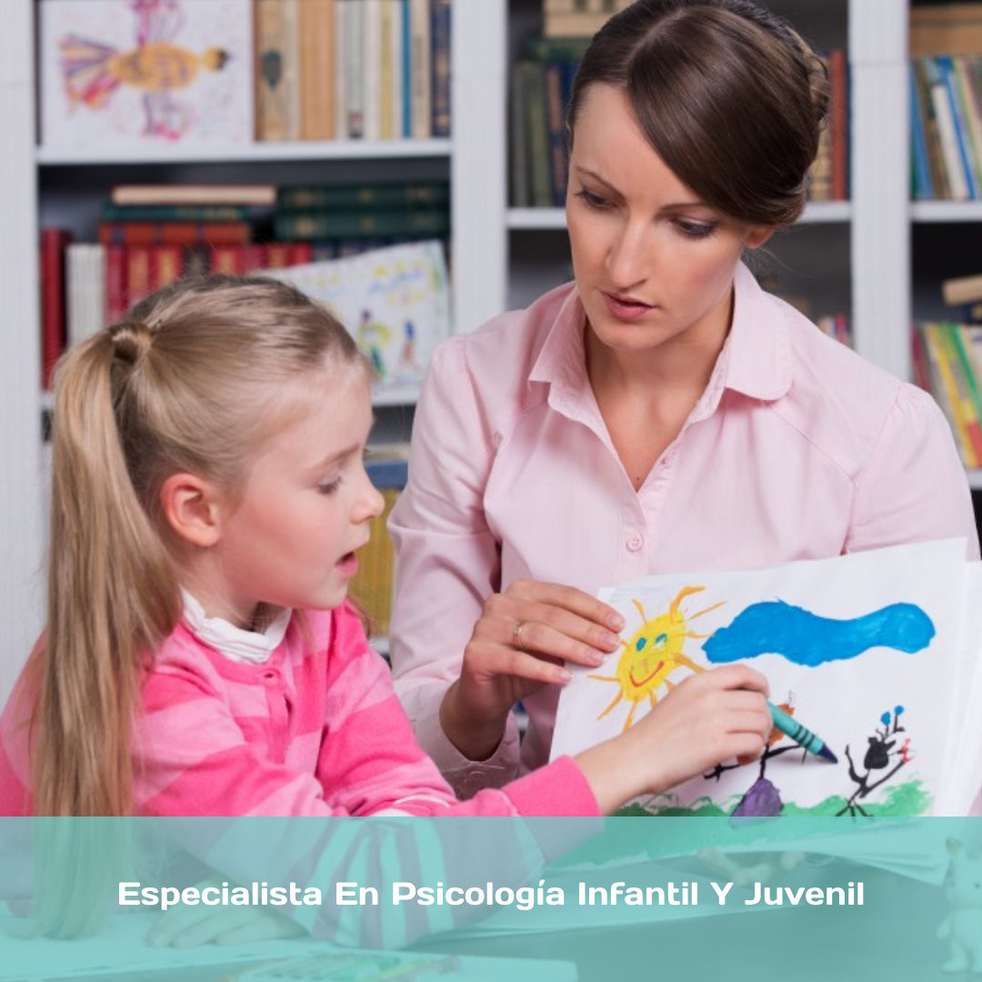 Especialista En Psicología Infantil Y Juvenil