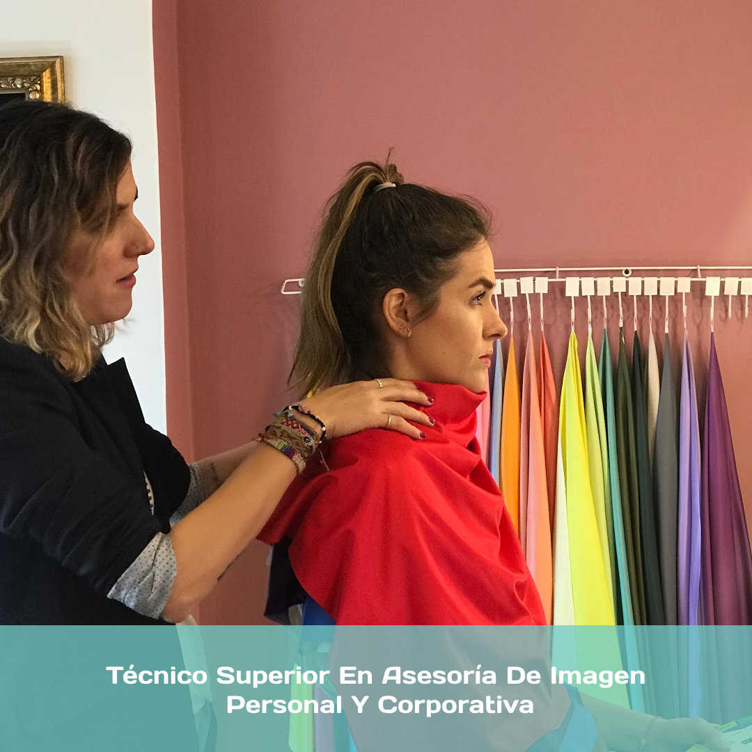 Técnico Superior En Asesoría De Imagen Personal Y Corporativa