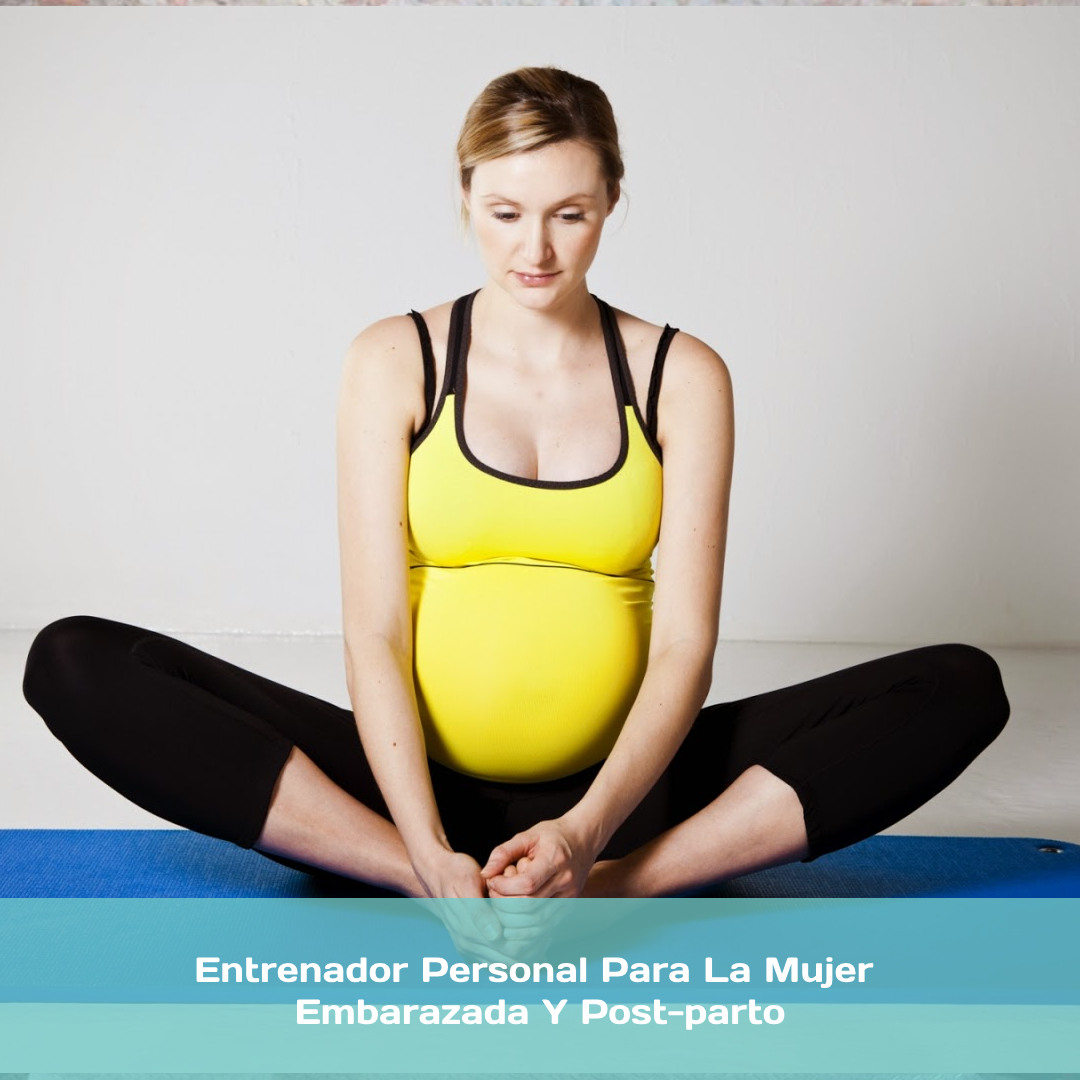 Entrenador Personal Para La Mujer Embarazada Y Post-parto