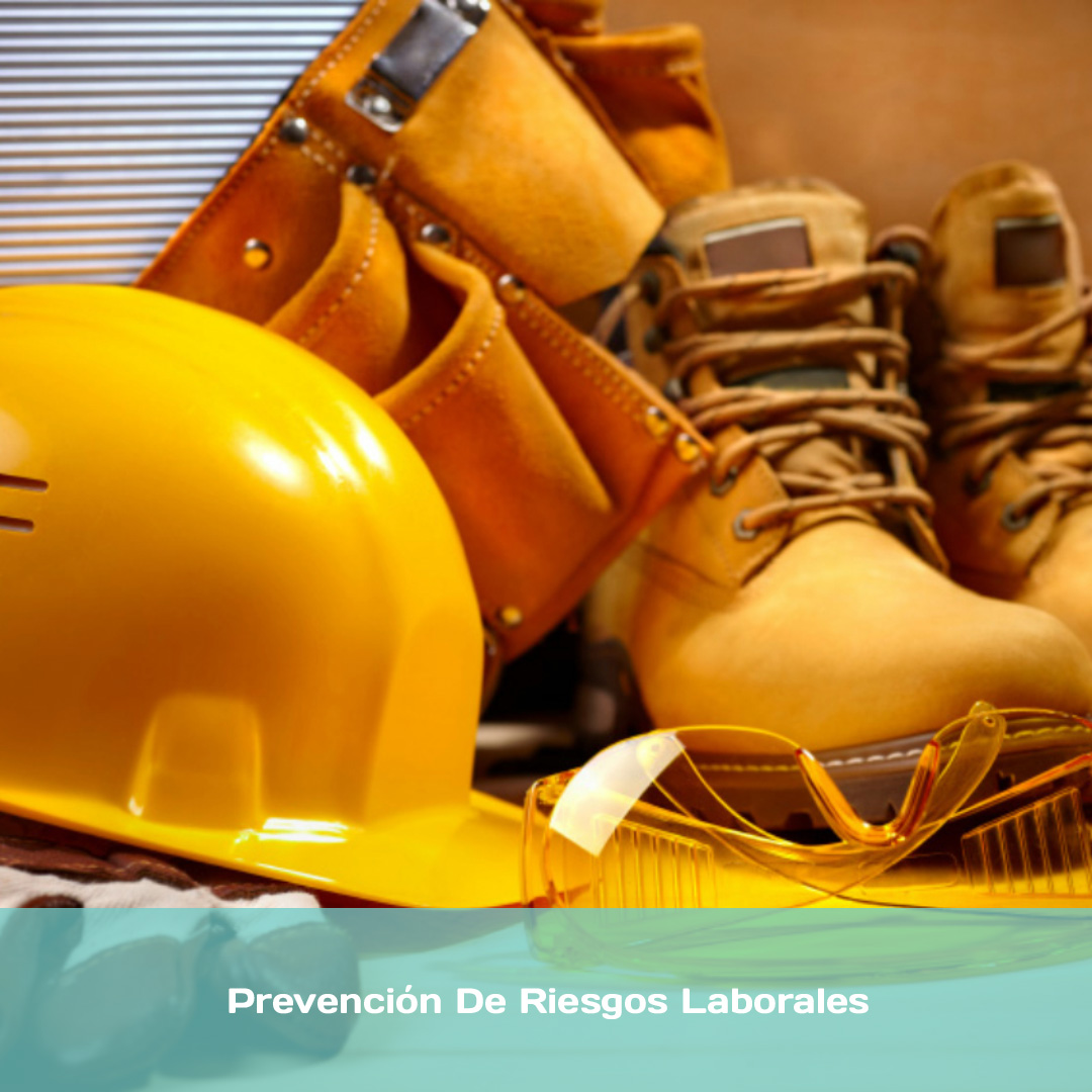 Prevención De Riesgos Laborales